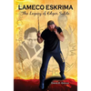 Lameco Eskrima: The Legacy of Edgar Sulite - Paperback