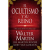 El Ocultismo Y Su Reino = The Kingdom of the Occult = The Kingdom of the Occult - Paperback