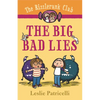 The Rizzlerunk Club: The Big Bad Lies - Hardcover