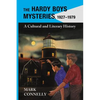 The Hardy Boys Mysteries, 1927-1979: A Cultural and Literary History - Paperback