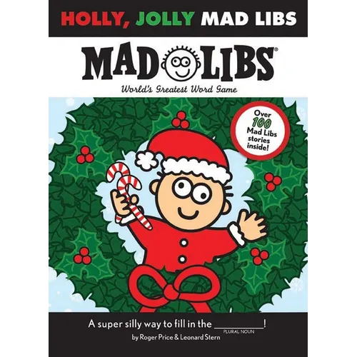 Holly, Jolly Mad Libs: World's Greatest Word Game - Paperback