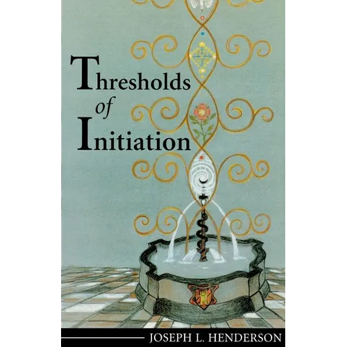 Thresholds of Initiation - Paperback