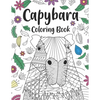Capybara Coloring Book: A Cute Adult Coloring Books for Capybara Owner, Best Gift for Capybara Lovers - Paperback