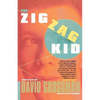 The Zig Zag Kid - Paperback