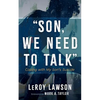 Son, We Need to Talk: Coping with My Son's Suicide - Paperback