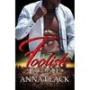 Foolish - Paperback