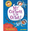 My Weird School Graphic Novel: Mr. Corbett Is in Orbit!: A Graphic Novel - Paperback