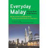 Everyday Malay: Phrasebook and Dictionary - Paperback
