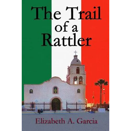 The Trail of a Rattler - Paperback