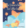 The Unicorn Book For Little Girls - Paperback
