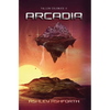 Arcadia: Fallen Colonies II - Hardcover