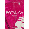 Luiz Zerbini: Botanica: Monotypes 2016-2020 - Hardcover
