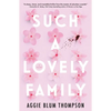 Such a Lovely Family - Hardcover