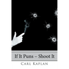If It Puns - Shoot It - Paperback