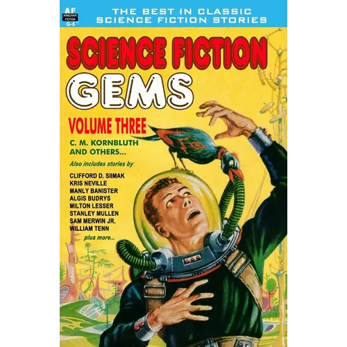 Science Fiction Gems, Vol. Three: C. M. Kornbluth and others - Paperback