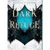 Dark Refuge - Hardcover