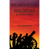 Silhouette Soldiers & Other Verse - Hardcover