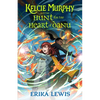 Kelcie Murphy and the Hunt for the Heart of Danu - Hardcover