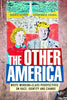 The Other America: White Working Class Perspectives on Race, Identity and Change - Paperback