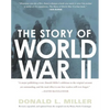The Story of World War II - Paperback