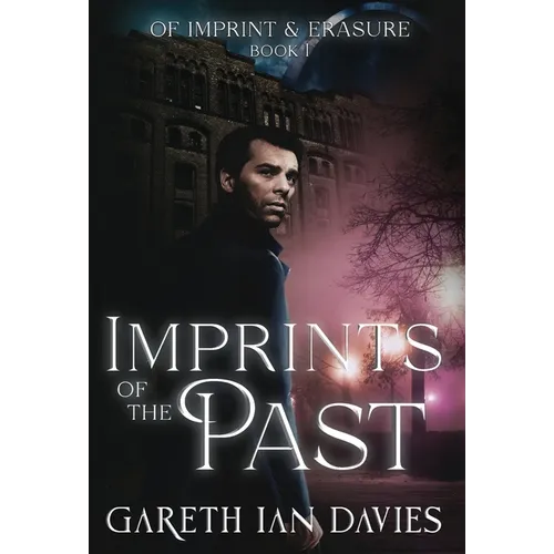 Imprints of the Past - Hardcover