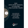 San John Henry Newman, un maestro para nuestro tiempo - Paperback