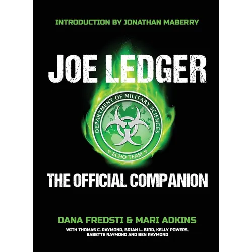 Joe Ledger: The Official Companion - Hardcover