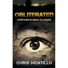 Obliterated: Everything is About To Change - Paperback