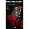 Trust No Man - Hardcover