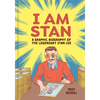 I Am Stan: A Graphic Biography of the Legendary Stan Lee - Hardcover