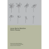 Anna Maria Maiolino: Entre Pausas - Hardcover