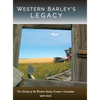 Western Barley's Legacy - Hardcover