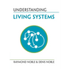 Understanding Living Systems - Paperback