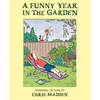 A Funny Year in the Garden - Paperback