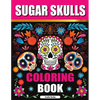 Sugar Skulls Adult Coloring Book for Relaxation: Día de Los Muertos Coloring Book for Adults - Paperback