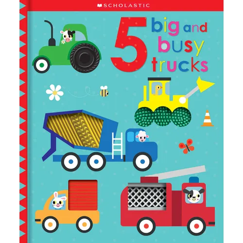 5 Big and Busy Trucks: Scholastic Early Learners (Touch and Explore) - Board Book