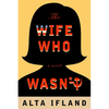 The Wife Who Wasn't - Paperback
