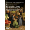 Doux Commerce? Reflexiones Sobre La Despolitización Economicísta Liberal - Paperback