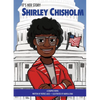 It's Her Story Shirley Chisholm a Graphic Novel - Hardcover