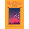 The LH7 Ranch, in Houston's Shadow: The E.H. Marks' Legacy from Longhorns to the Salt Grass Trail - Paperback
