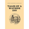 Tales of a Wayside Inn - Paperback