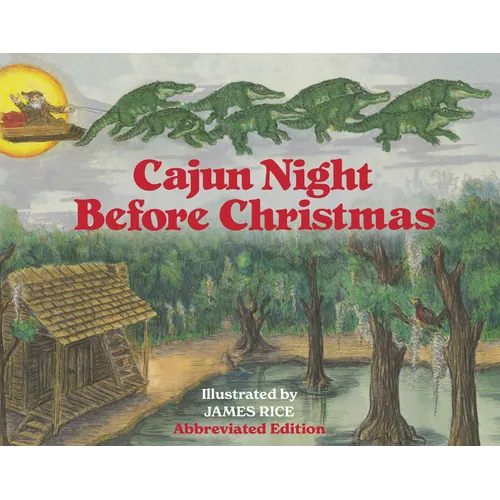 Cajun Night Before Christmas(r) (Abbreviated Board Book) - Board Book