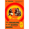 The Treasure of the Sierra Madre - Paperback