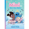 Mimi and the Boo-Hoo Blahs: A Graphix Chapters Book (Mimi #2) - Hardcover