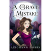 A Grave Mistake - Paperback
