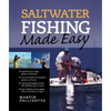 Saltwater Fishing Made Easy - Paperback