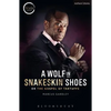 A Wolf in Snakeskin Shoes - Paperback