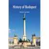 History of Budapest - Paperback
