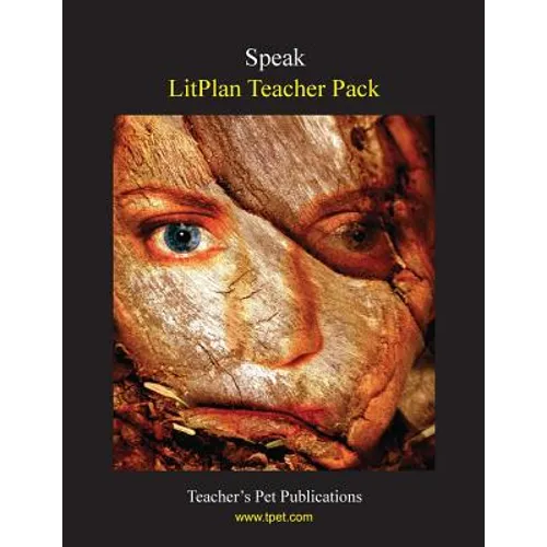 Litplan Teacher Pack: Speak - Paperback