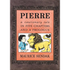 Pierre: A Cautionary Tale in Five Chapters and a Prologue - Board Book